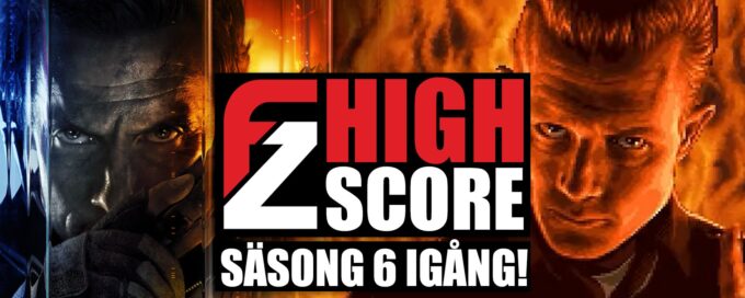 FZ High Score – säsong 6 är igång!